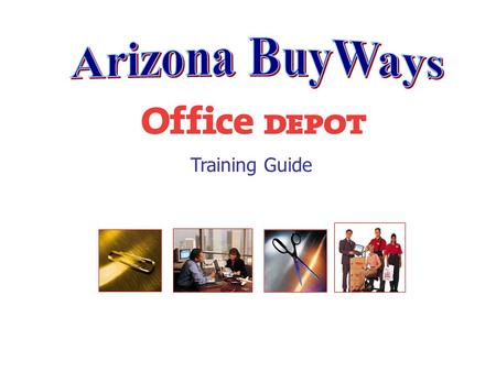 Training Guide. The Punch Out Catalog System The Punch Out shopping catalog for Office Depot takes the user directly into the vendor’s website and online.