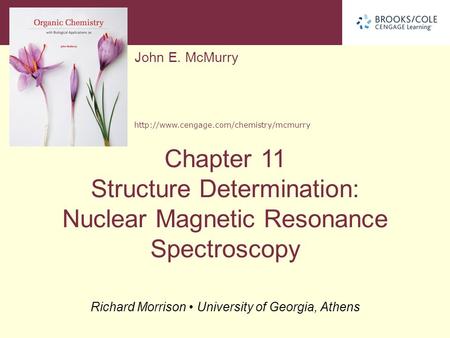 11.1 Nuclear Magnetic Resonance Spectroscopy