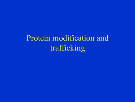 Protein modification and trafficking. There are two types of glycosylation N-glycosidic bonds form via an N-glycosidic linkage is through the amide.
