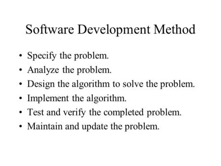 Software Development Method