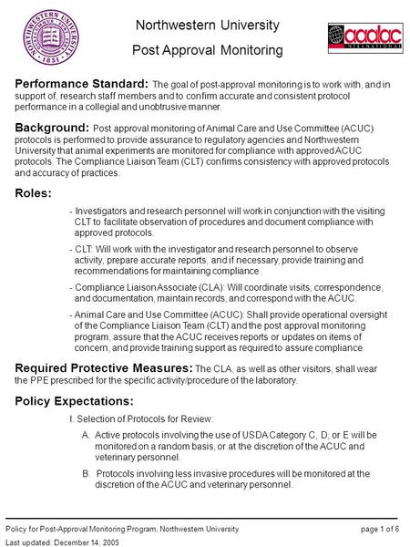Northwestern University Post Approval Monitoring ____________________________________________________ Policy for Post-Approval Monitoring Program, Northwestern.