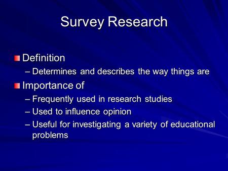 Survey Research Definition Importance of