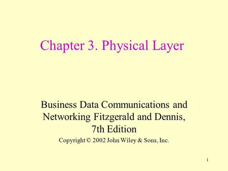Chapter 3. Physical Layer