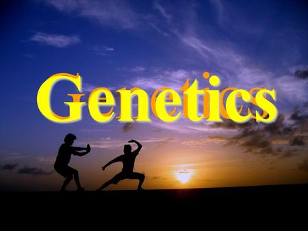 Genetics Genetics. What is Genetics ? Genetics is the study of heredity and variation Examples of genetic variation 1. Domesticated species 2. Human genetics.