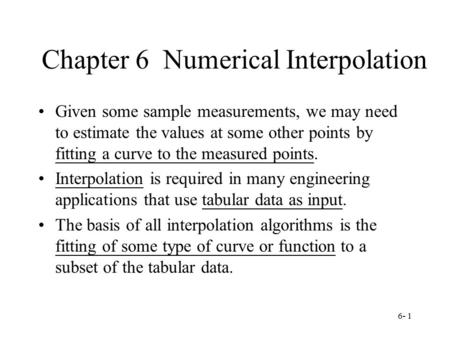 Chapter 6 Numerical Interpolation