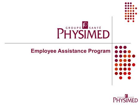 Employee Assistance Program. What is an EAP ? Free and confidential counseling service Help and support For personal problems and difficult life situations.