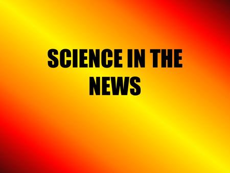 SCIENCE IN THE NEWS. In the Near Future, YOU might be an alternative fuel source…