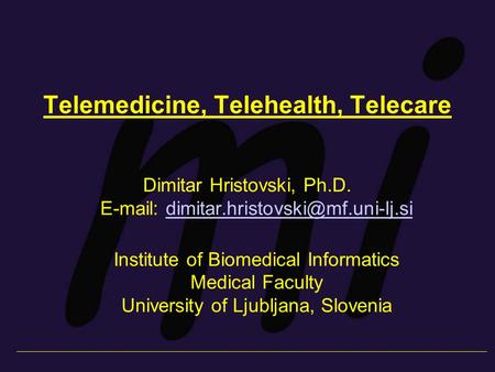 Telemedicine, Telehealth, Telecare