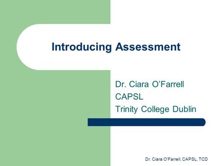 Introducing Assessment
