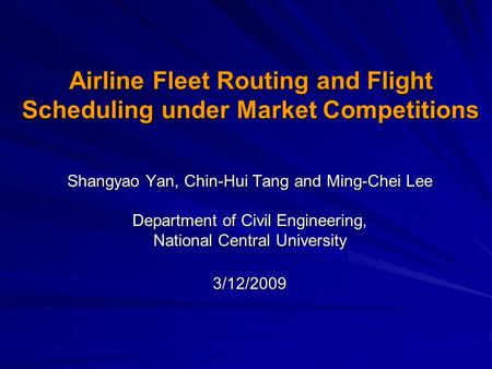 Airline Fleet Routing and Flight Scheduling under Market Competitions