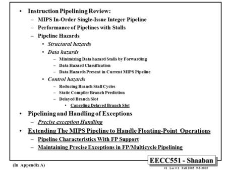 Instruction Pipelining Review: