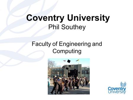 Coventry University Phil Southey