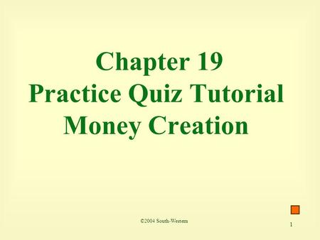 Chapter 19 Practice Quiz Tutorial Money Creation
