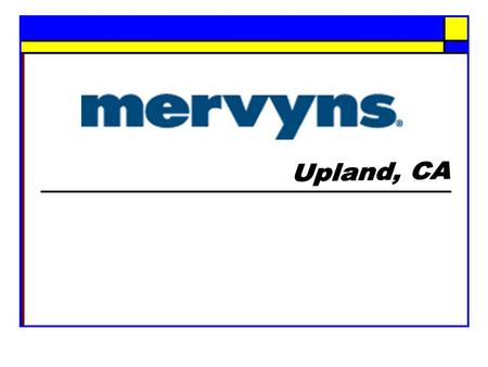 Mervyns Introduction & Background  Founded in 1949  Over 200 stores in 13 states  20,000 associates.