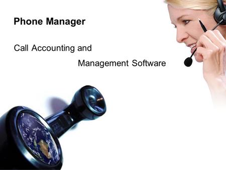 Phone Manager Call Accounting and Management Software.