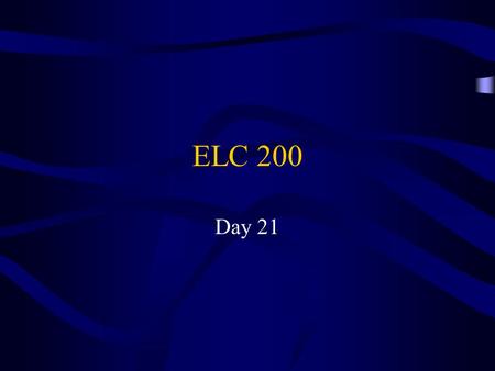 ELC 200 Day 21. Awad –Electronic Commerce 2/e © 2004 Pearson Prentice Hall 2 Agenda I have decided to add one more assignment (9 total) –I will drop the.