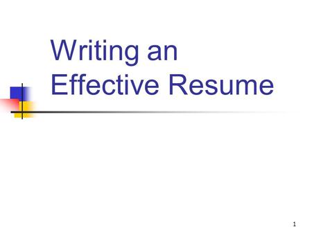 1 Writing an Effective Resume. 2 Why Write a Resume?  Your resume is a personal gear intended to persuade a potential employer that you are the best.