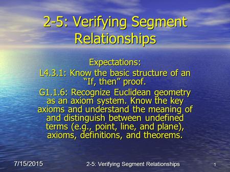 2-5: Verifying Segment Relationships