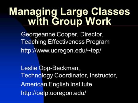 Managing Large Classes with Group Work
