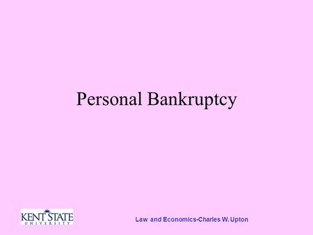 Law and Economics-Charles W. Upton Personal Bankruptcy.