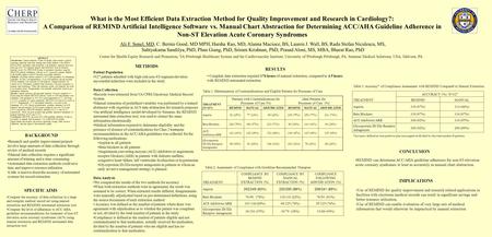 What is the Most Efficient Data Extraction Method for Quality Improvement and Research in Cardiology?: A Comparison of REMIND Artificial Intelligence Software.