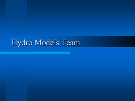 Hydro Models Team. Introduction RHESSys is a spatially distributed model of watershed carbon, water and nutrient dynamics. RHESSys stands for Regional.