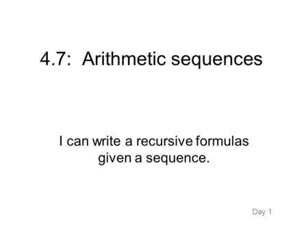 4.7: Arithmetic sequences