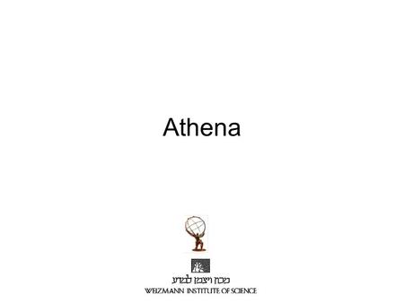 Athena. Outline Setting up the environment Running an Athena job.