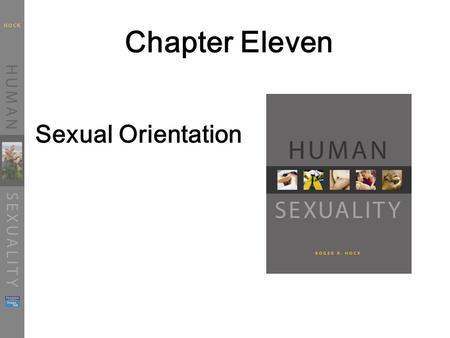 Chapter Eleven Sexual Orientation. Historical Perspectives The Stonewall Riot.