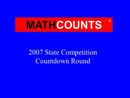 2007 State Competition Countdown Round