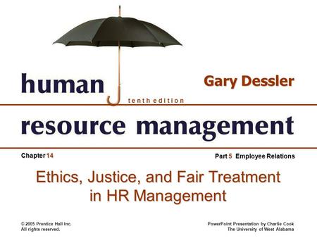 Ethics, Justice, and Fair Treatment in HR Management