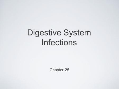 Digestive System Infections