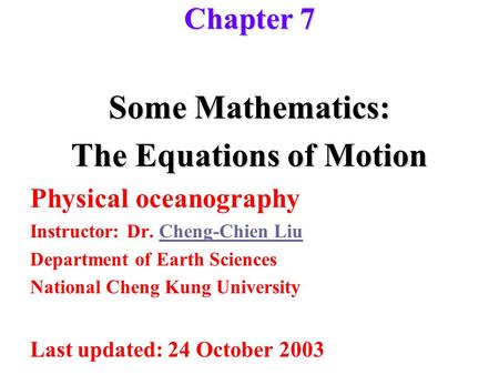 The Equations of Motion