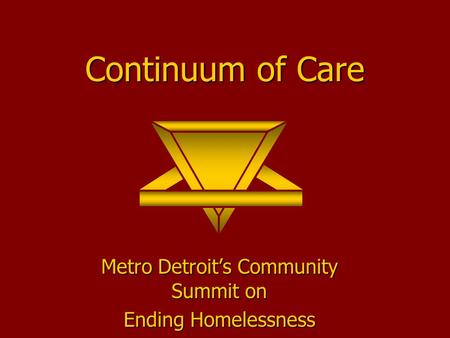 Continuum of Care Metro Detroit’s Community Summit on Ending Homelessness.
