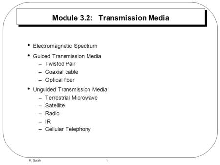 Module 3.2: Transmission Media