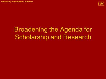 Broadening the Agenda for Scholarship and Research.