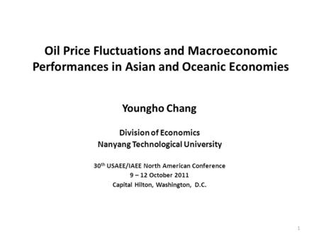 Youngho Chang Division of Economics Nanyang Technological University