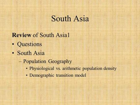 South Asia Review of South Asia1 Questions South Asia