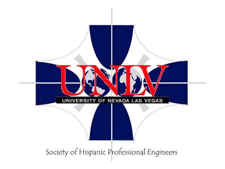 Society of Hispanic Professional Engineers. College of Engineering.