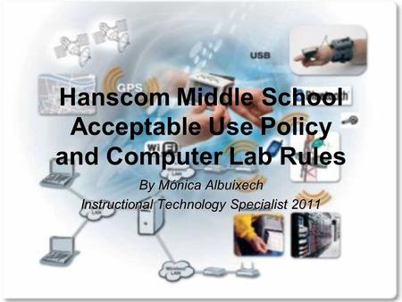 Hanscom Middle School Acceptable Use Policy and Computer Lab Rules