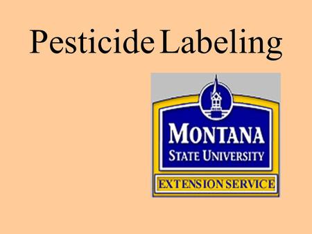 Pesticide Labeling.