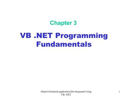 VB .NET Programming Fundamentals