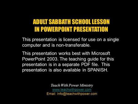ADULT SABBATH SCHOOL LESSON IN POWERPOINT PRESENTATION