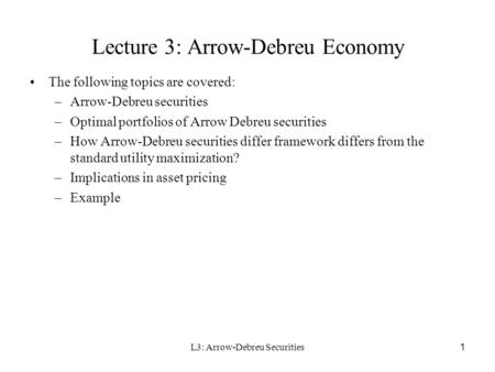 Lecture 3: Arrow-Debreu Economy