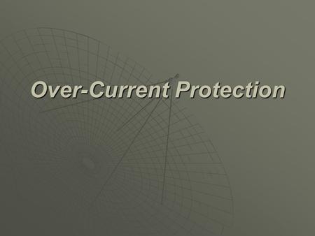 Over-Current Protection. Overview  Protection circuitry is required to ensure that electrical components are protected during malfunction  Battery cell.