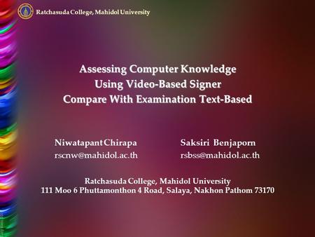 Assessing Computer Knowledge Using Video-Based Signer Compare With Examination Text-Based Niwatapant ChirapaSaksiri Benjaporn