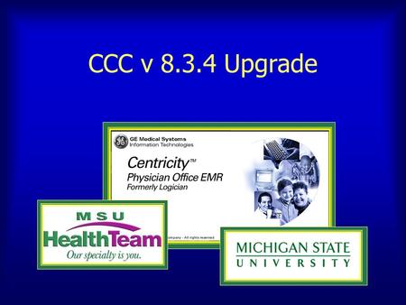 CCC v 8.3.4 Upgrade. The CCC v 8.3.4 Upgrade HPI-CCC PMH-CCC and FH-SH-CCC ROS-CCC PE-CCC and more Navigation (Click directly on a specific link, or use.