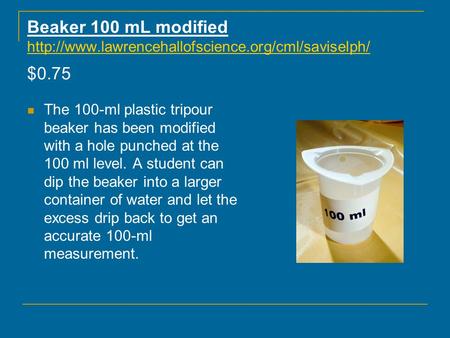 Beaker 100 mL modified  $0.75  The 100-ml plastic.