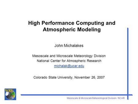 High Performance Computing and Atmospheric Modeling