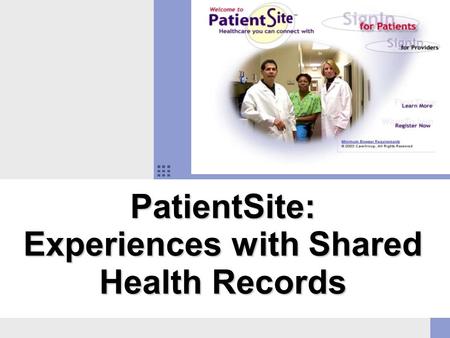 PatientSite: Experiences with Shared Health Records.